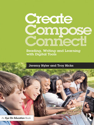 cover image of Create, Compose, Connect!